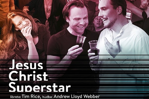 JESUS CHRIST SUPERSTAR - Kultura pod hvězdami