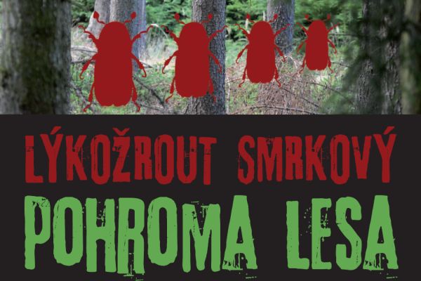 Výstava Lýkožrout smrkový – pohroma lesa